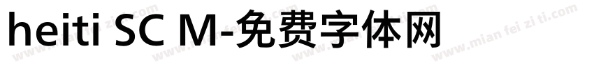 heiti SC M字体转换